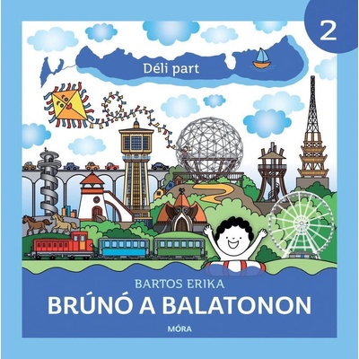 Brúnó a Balatonon 2: Déli part