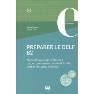 Préparer le DELF B2 | PETIT, BOUAK (2021)