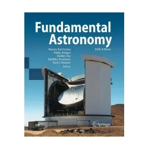 Fundamental Astronomy | Karl Johan Donner, Hannu Karttunen, Pekka Kröger, Heikki Oja, Markku Poutanen (ISBN: 9783642421105)