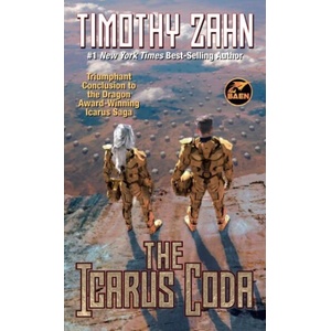 The Icarus Coda | ZAHN TIMOTHY (ISBN: 9781668073216)
