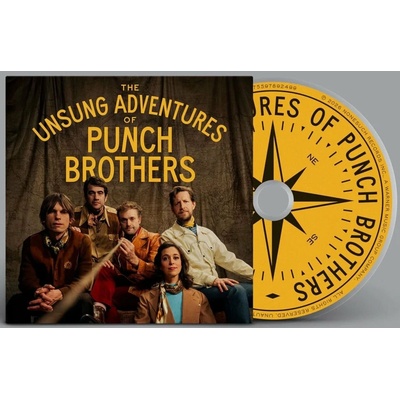 Punch Brothers - THE UNSUNG ADVENTURES OF PUNCH BROTHERS CD