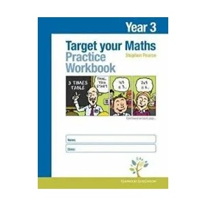 Target your Maths Year 3 Practice Workbook | Stephen Pearce (ISBN: 9781906622664)