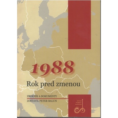1988 Rok pred zmenou