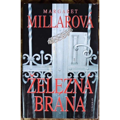 Železná brána - Margaret Millarová