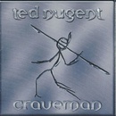 Nugent Ted - Craveman CD