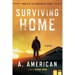 Surviving Home | A. American (ISBN: 9780142181287)
