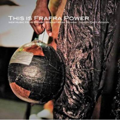 Various Artists - This Is Frafra Power LP