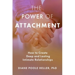 Power of Attachment (ISBN: 9781622038251)