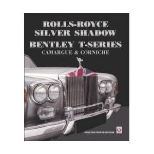 Rolls-Royce Silver Shadow/Bentley T-Series, Camargue & Corniche | Malcolm Bobbitt (ISBN: 9781787111370)