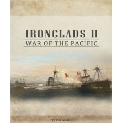 Ironclads 2: War of the Pacific