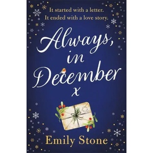 Always, in December | Emily Stone (ISBN: 9781472279606)