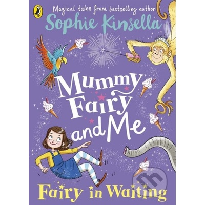Mummy Fairy and Me 02: Fairy in Waiting