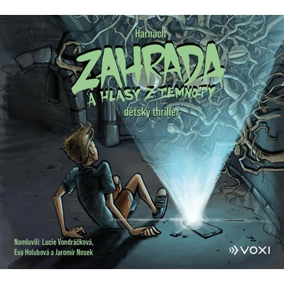 Zahrada a hlasy z temnoty - Harnach
