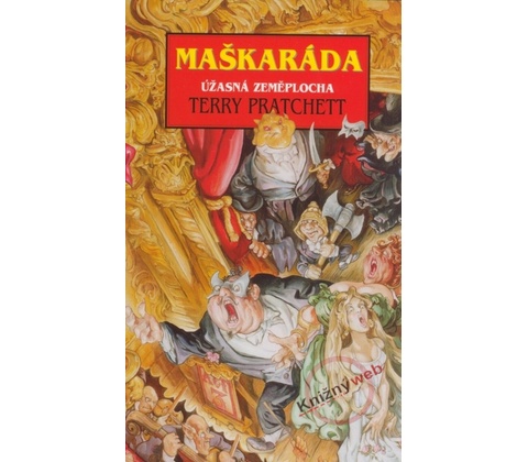 Maškaráda - Terry Pratchett