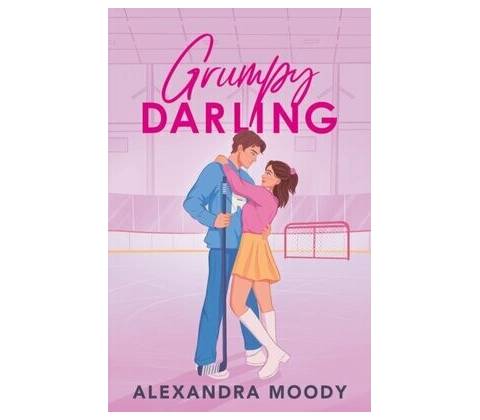Grumpy Darling - Alexandra Moody