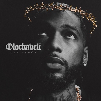 Key Glock: Glockaveli LP