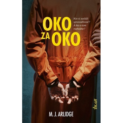 Oko za oko - M. J. Arlidge