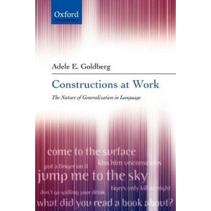 Constructions at Work | Adele Goldberg (ISBN: 9780199268528)