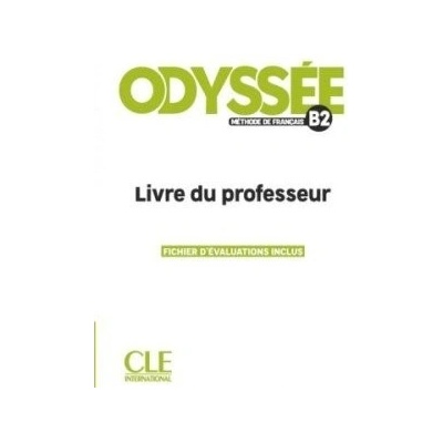 Odyssée B2 Guide pédagogique CLE International