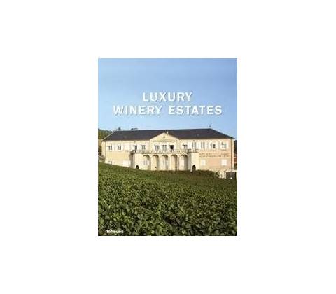 Luxury Winery Estates