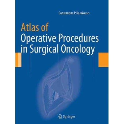 Atlas of Operative Procedures in Surgical Oncology