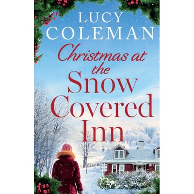 Christmas at the Snow Covered Inn | Lucy Coleman