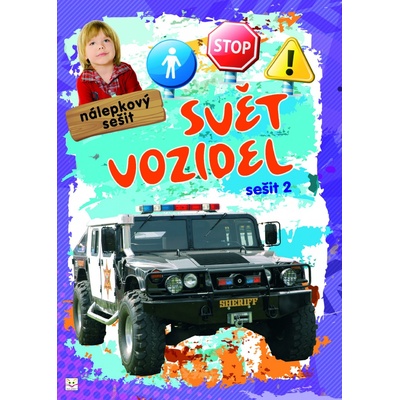Nálepkový sešit Svět vozidel 2