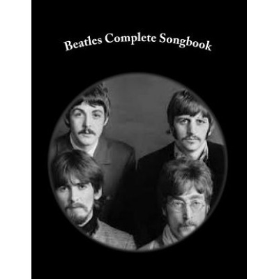 Beatles Complete Songbook: Beatles Easy Read Complete Songbook