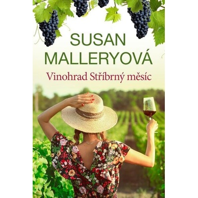 Vinohrad Stříbrný měsíc - Susan Mallery
