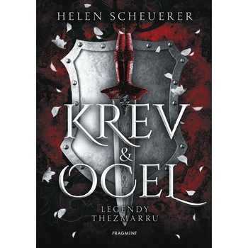 Krev a ocel - Helen Scheuerer