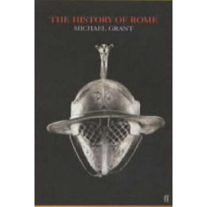 The History of Rome | Michael Grant (ISBN: 9780571114610)