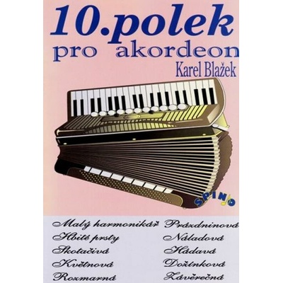 10 poľak pre akordeón Karel Blažek