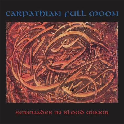 Carpathian Full Moon - Serenades In Blood Minor / Vinyl LP