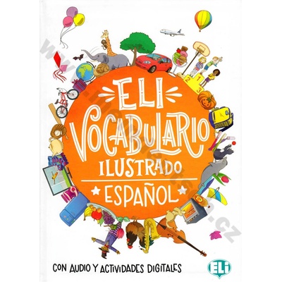 ELI vocabulario ilustrado con audio y actvidades digitales - kolektiv autorů