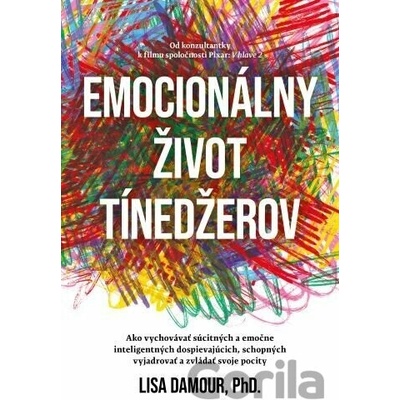 Emocionálny život dospievajúcich - Lisa Damour