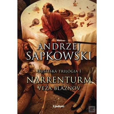 Narrenturm - Veža bláznov - Andrzej Sapkowski