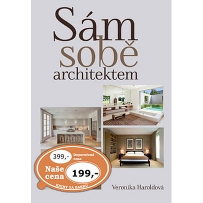 Sám sobě architektem