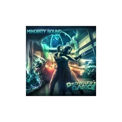 Minority Sound - Drowner's Dance / Digipack CD