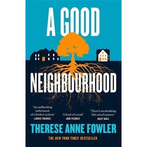 Good Neighbourhood (ISBN: 9781472269362)
