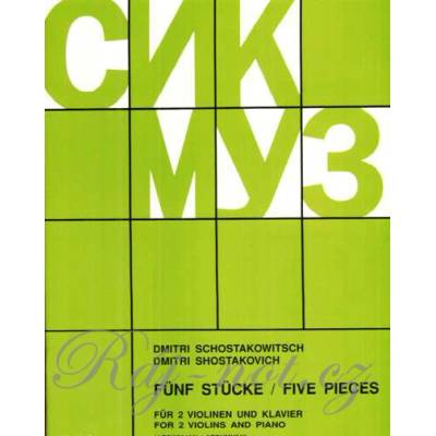 Five Pieces pre dvoje husle a klavír od Dmitrij Šostakovič