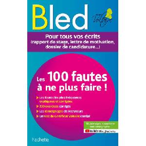 BLED Les 100 fautes que les recruteurs ne veulent plus voir (Certif Voltaire) | Aurore PONSONNET (ISBN: 9782017196761)