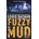 Fuzzy Mud