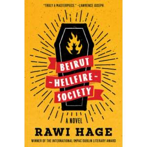 Beirut Hellfire Society - A Novel (ISBN: 9780393358223)