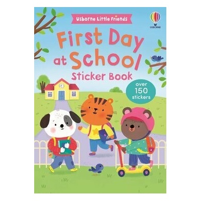 First Day at School Sticker Book - Jessica Greenwell, Sigrid Martinez