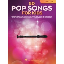 50 Pop Songs for Kids for Recorder: For Recorder Hal Leonard CorpPaperback