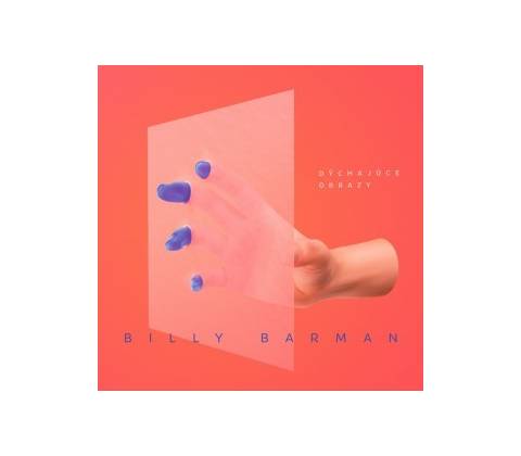BILLY BARMAN – DÝCHAJÚCE OBRAZY CD