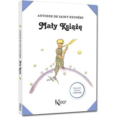 Mały Książę. Kolorowa Klasyka
