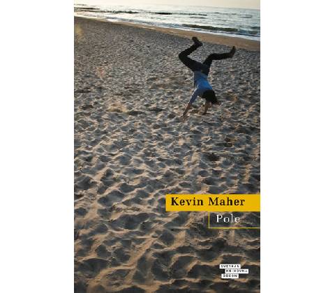Pole - Kevin Maher