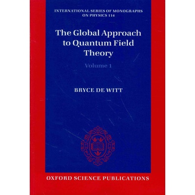 Global Approach to Quantum Field Theory