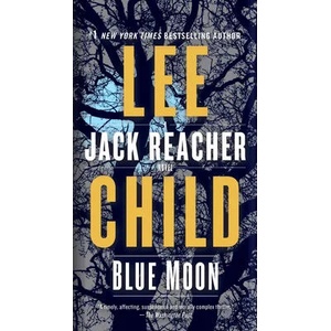 Blue Moon | Lee Child (ISBN: 9780399593567)